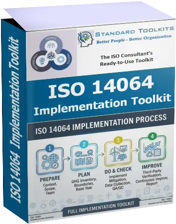 ISO 14064 Greenhouse Gases Quantification, Reporting and Verification Implementation Toolkits