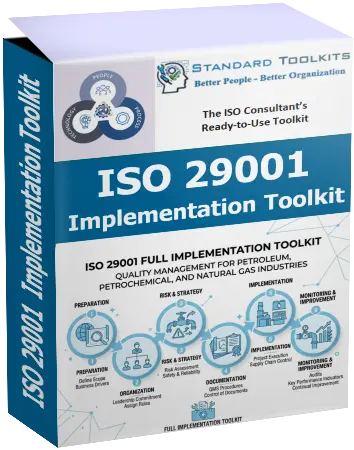 ISO 29001 Quality Management for Petroleum, Petrochemical and Natural Gas Industries Implementation Toolkits